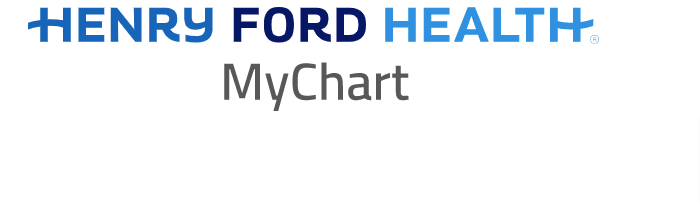 How To Find And Use Henry Ford MyChart Login At MyChart HFHS Org