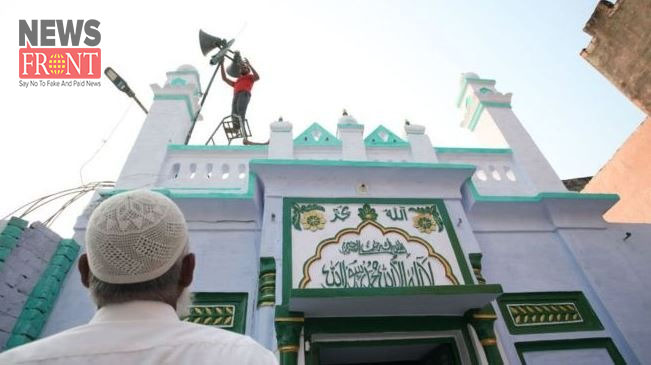 high court norms on sound system of uttar pradesh masjid | newsfront.co