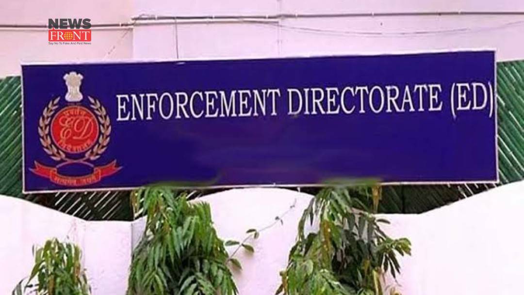 Enforcement directorate | newsfront.co