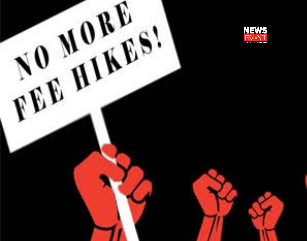 Fee hike | newsfront.co